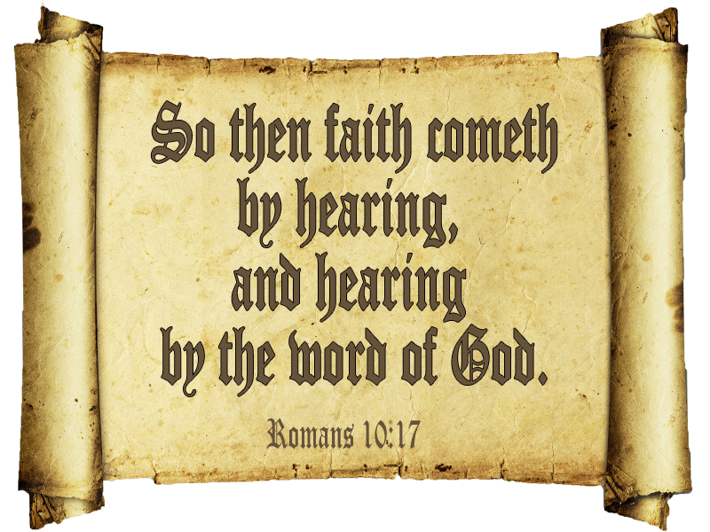 scroll with Romans 10:17