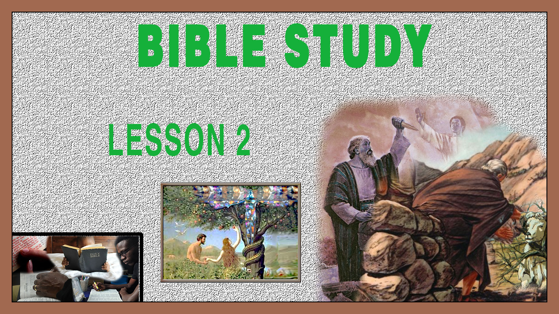 Bible study # 2