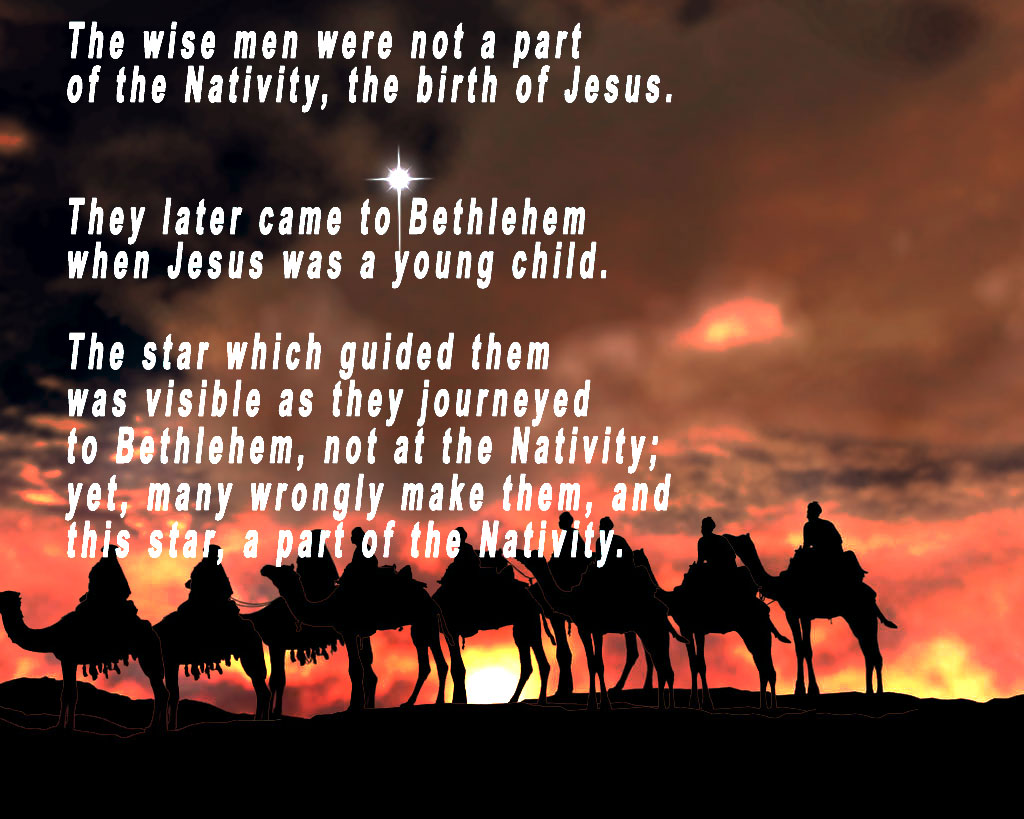 Wise men on journey but NOT at Nativity. Jesus was young child when they arrived.