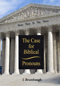 Cover image of book: "The Case for Biblical Pronouns"