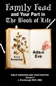 Book cover: Family Feud and Your Part in The Book of Life